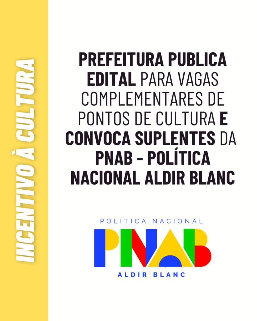 Prefeitura convoca suplentes e publica novo edital referente a PNAB – Política Nacional da Aldir Blanc 1 image 46